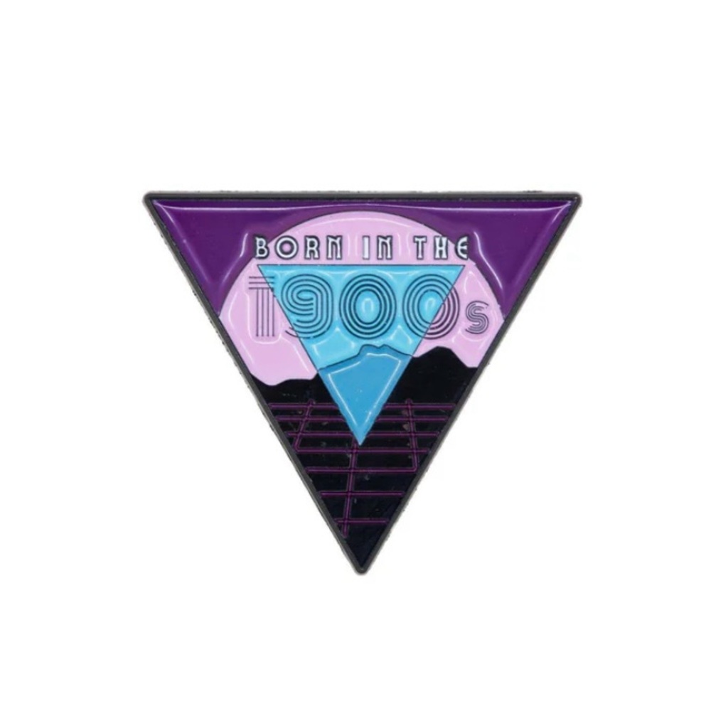 BORN IN THE 1900s Enamel Metal Lapel Pin Retro 80s Vibes Millennial NWT New
